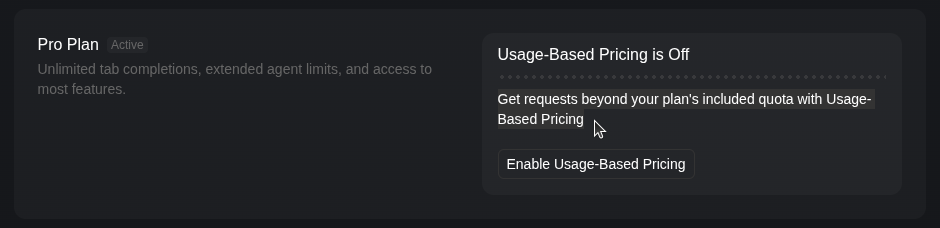 Screenshot of the Cursor dashboard showing the active Pro Plan with details about unlimited tab completions and usage-based pricing status.